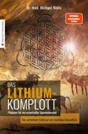 Buch Dr. Michael Nehls Das Lithium Komplott