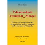 Buch Thomas Klein, Volkskrankheit Vitamin B12 Mangel
