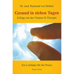 Buch Dr. med. Raimund von Helden, Gesund in Sieben Tagen